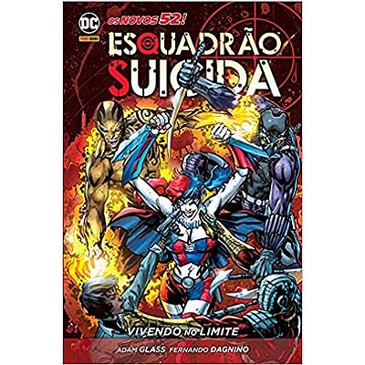 Esquadrão Suicida - Vivendo No Limite - Capa Dura