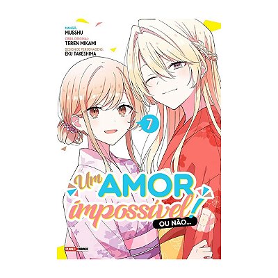 MANGA PANINI: UM AMOR  IMPOSSIVEL OU NAO.. VOL.7