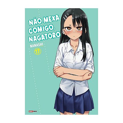 Não Mexa Comigo, Nagatoro  Vol.17