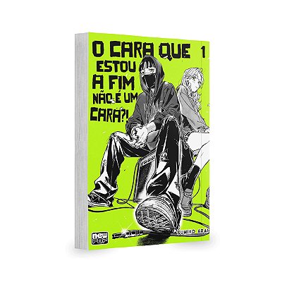 O Cara Que Estou Afim Não É Um Cara?!  Vol.1