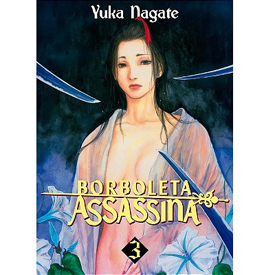 Borboleta Assassina  Vol.3