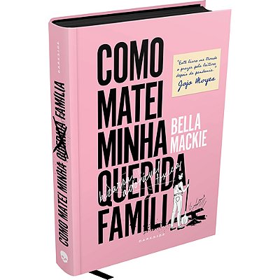 Como Matei Minha Querida Familia  Vol.Único