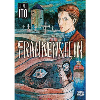 Frankenstein E Outras Histórias De Horror Pipoca & Nanquim