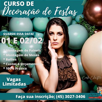 Curso PRESENCIAL de Decoração de Festas dias 01 e 02 de Fevereiro de 2022 com Carla Christine