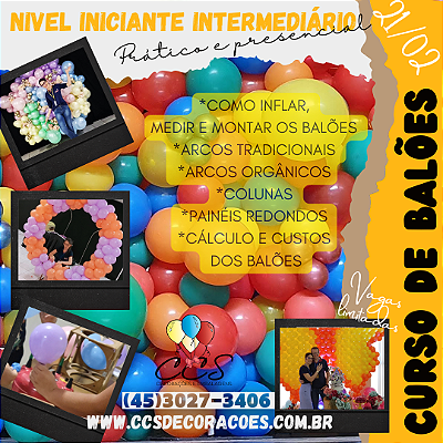 Curso PRESENCIAL de Decoração com Balões dia 21 de FEVEREIRO Basico Intermediário