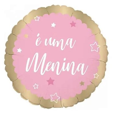 Balão Metalizado Redondo Estampado É Uma Menina 45x45cm 18 Polegadas Cromus