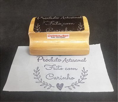 "Produto Artesanal Feito com Carinho"