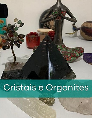 mb_cristais e orgonites