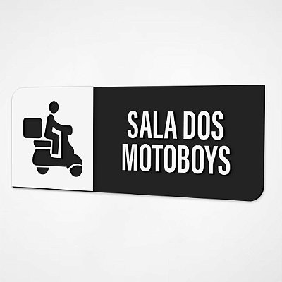 Placa Sinalização Indicativa Sala dos Motoboys - Preto e Branco