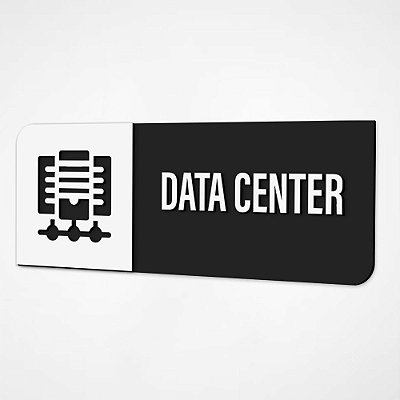 Placa Sinalização Indicativa Data Center - Preto e Branco