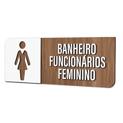 Placa Sinalização Indicativa Banheiro Funcionários Feminino