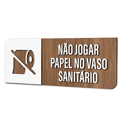 Placa de Sinalização Indicativa - Não Jogar Papel Vaso Sanitário