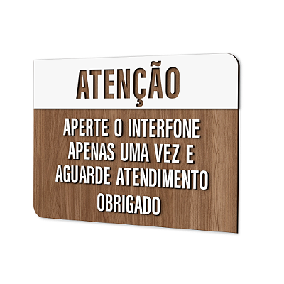 Placa de Sinalização Indicativa - Atenção Toque o Interfone