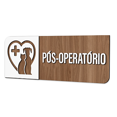 Placa de Sinalização Indicativa - Pós-Operatório