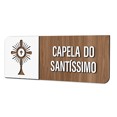 Placa de Sinalização Indicativa - Capela do Santíssimo