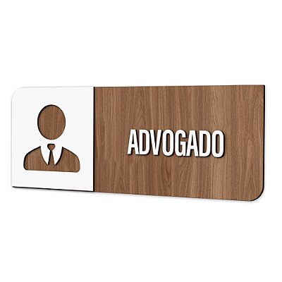 Placa de Sinalização Indicativa - (Advogado / Advogada)