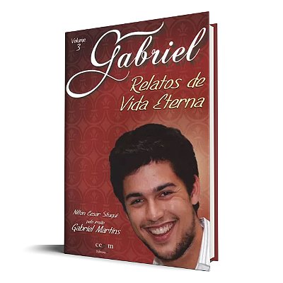 Gabriel - Relatos de vida eterna - VOL. 3