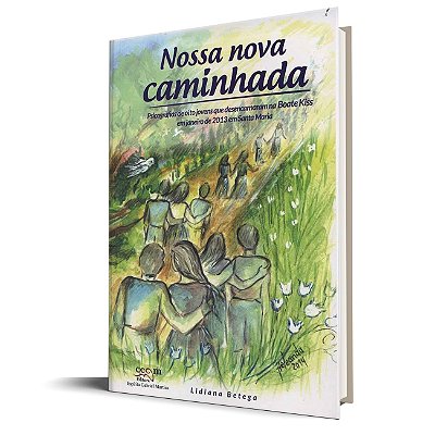 Nossa Nova Caminhada