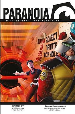 Paranoia RPG : Mission Book: The Hole Blame - Importado