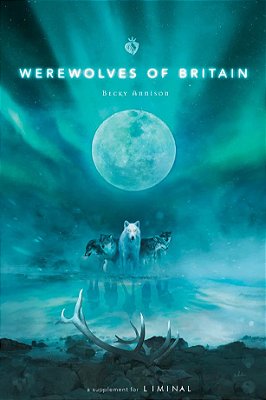 Liminal - Werewolves of Britain - Importado