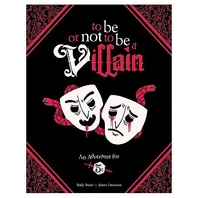 D&D 5E: To Be or Not to Be a Villain - Importado