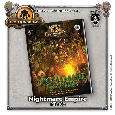 IRON KINGDOMS RPG: NIGHTMARE EMPIRE - Importado