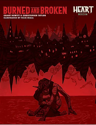 Heart: The City Beneath - Burned and Broken - Importado