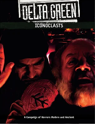 Delta Green: Iconoclasts - Importado