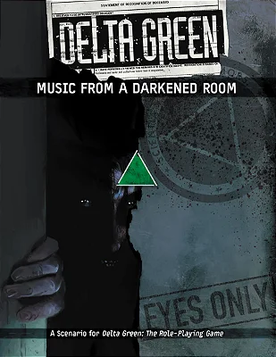 Delta Green: Music From a Darkened Room - Importado