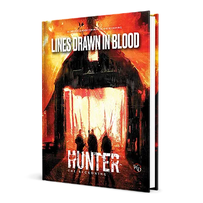 Hunter: The Reckoning 5th Edition Roleplaying Game Lines Drawn in Blood Chronicle Book