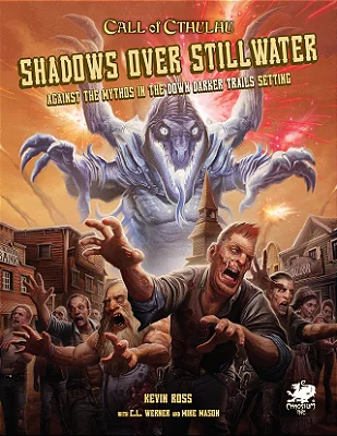 Call of Cthulhu Shadows over Stillwater - Hardcover