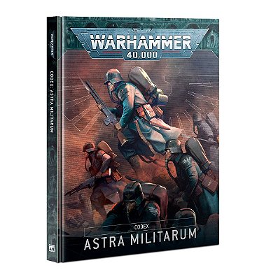 Warhammer 40.000 - Codex: Astra Militarum - 10th Edition - English