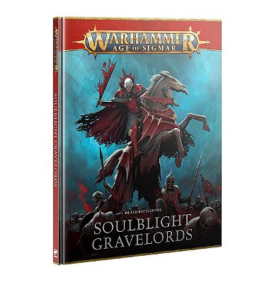 Warhammer Age of Sigmar - Battletome: Soulblight Gravelords - 4th Edition - English