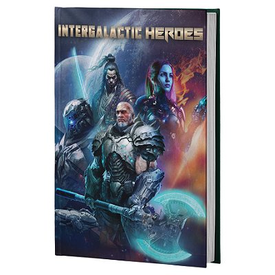 Intergalactic Heroes: Player's Handbook
