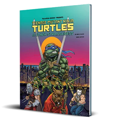 Teenage Mutant Ninja Turtles & Other Strangeness - Redux Edition