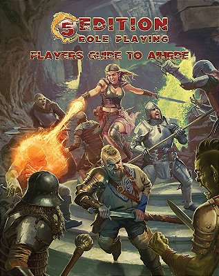 5th Edition: Players Guide to Aihrde