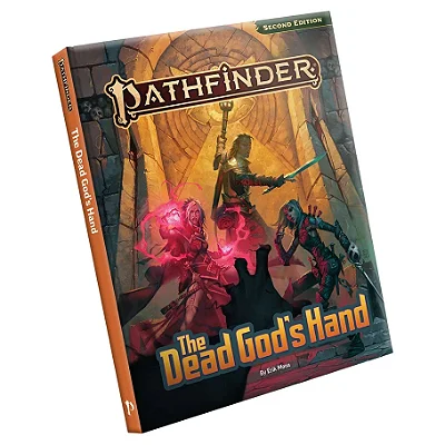 Pathfinder 2E: Adventure: The Dead God's Hand