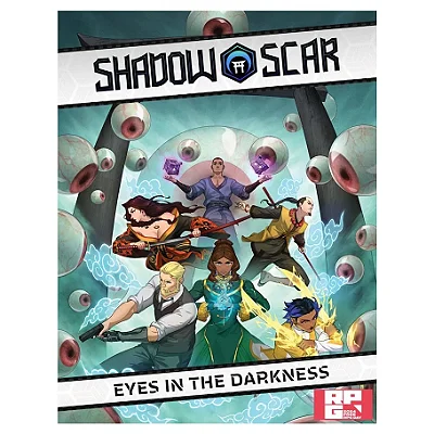 Shadow Scar Eyes in the Darkness Core Rulebook
