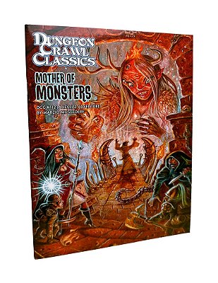 Dungeon Crawl Classics #112: Mother of Monsters