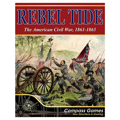 Rebel Tide: The American Civil War, 1861-1865