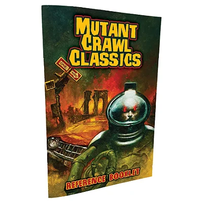 Mutant Crawl Classics: Reference Booklet
