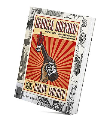 LIVRO - RADICAL BREWING   |  Edição inédita em Português