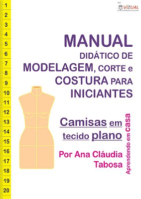 Apostila Curso Didático de Modelagem, Corte e Costura de Camisas em Tecido Plano em PDF