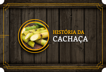 História da cachaça