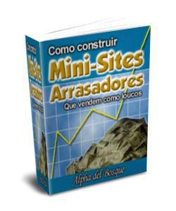 PLR - Como criar mini sites arrasadores que convertem como loucos