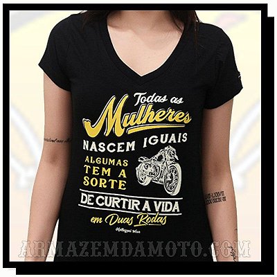 CAMISETA FEMININA TODAS AS MULHERES NASCEM IGUAIS