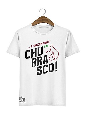 Camiseta Apaixonados por Churrasco! Bom de Brasa