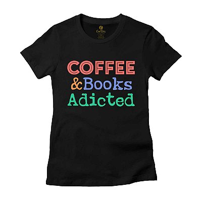 Camiseta Feminina Cool Tees Café e Livros