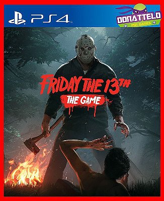 Sexta Feira 13 - Friday the 13th: The Game PS4 Mídia digital
