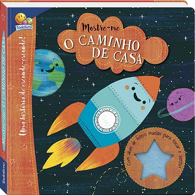 Livro Foguetinho - Mostre-me o Caminho de Casa - Todolivro